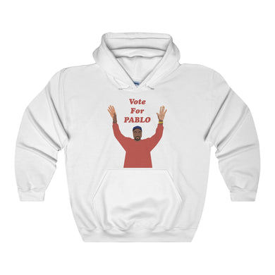 Vote For Pablo Hoodie