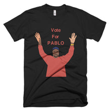 Vote for Pablo Short sleeve men's t-shirt
