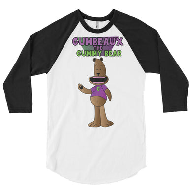 Gumbeaux the Gummy Bear 3/4 sleeve raglan shirt