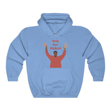Vote For Pablo Hoodie