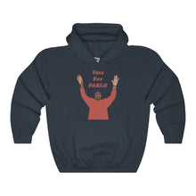 Vote For Pablo Hoodie