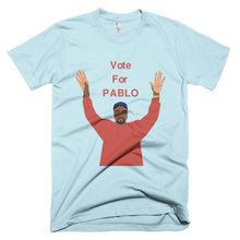 Vote for Pablo Short sleeve men's t-shirt