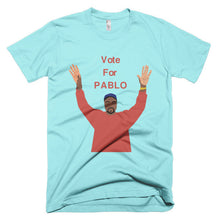 Vote for Pablo Short sleeve men's t-shirt