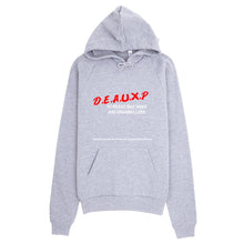 Dare to be Deauxp Hoodie