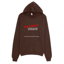 Dare to be Deauxp Hoodie