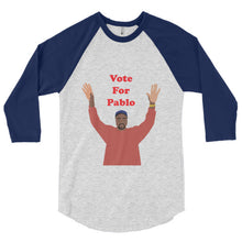 Vote for Pablo Baseball T